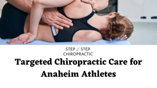 Targeted Chiropractic Care for Anaheim Athletes