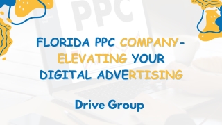 Florida PPC Company: Elevating Your Digital Advertising