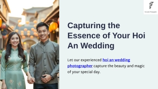 Capturing the Essence of Your Hoi An Wedding