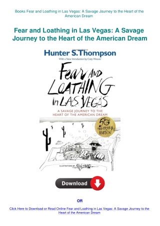 Books Fear and Loathing in Las Vegas A Savage Journey to the Heart of the American Dream