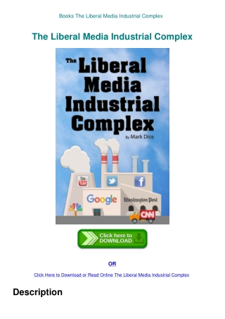 Books The Liberal Media Industrial Complex