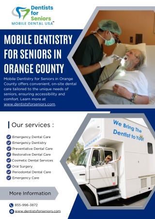 Mobile Dentistry for Seniors in Orange County - www.dentistsforseniors.com