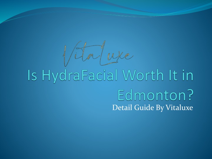 is hydrafacial worth it in edmonton