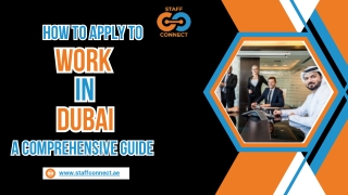 How To Apply To Work in Dubai A Comprehensive Guide