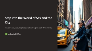 Sex and the City Tour: A Glamorous Ride Through New York