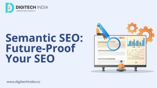 Semantic SEO A Guide to Future-Proofing Your SEO