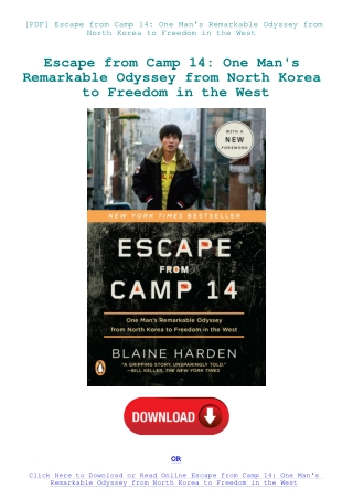 [PDF] Escape from Camp 14 One Man's Remarkable Odyssey from North Korea to Freedom in the West