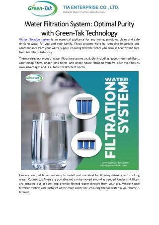 Water Filtration System- Optimal Purity with Green-Tak Technology