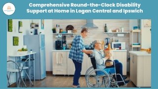comprehensive round the clock disability support