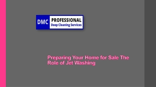 Preparing Your Home for Sale The Role of Jet Washing