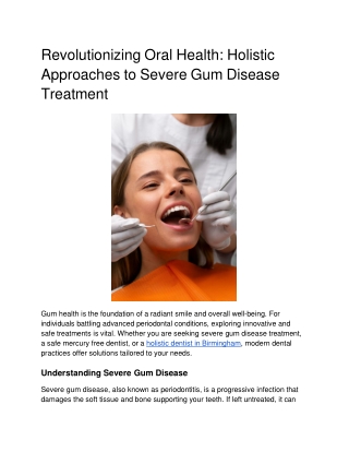 Revolutionizing Oral Health_ Holistic Approaches to Severe Gum Disease Treatment