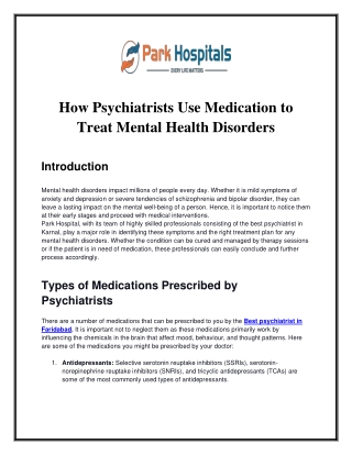 How Psychiatrists Use Medication to Treat Mental Health Disorders