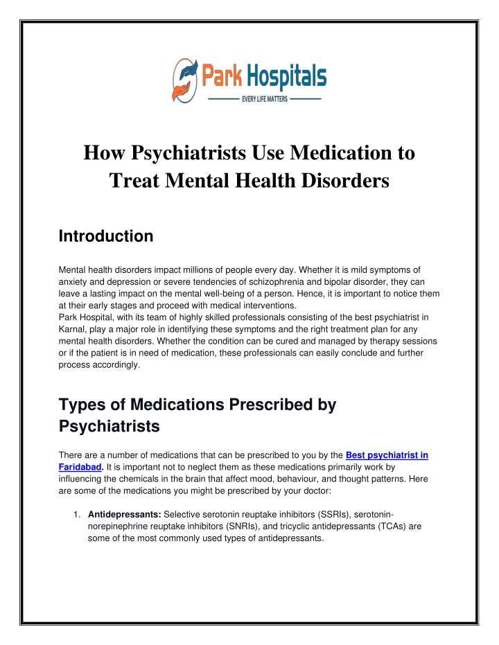 how psychiatrists use medication to treat mental