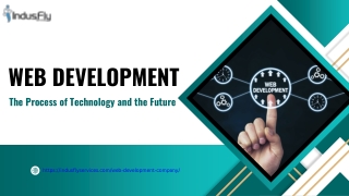 Web Development The Process of Technology and the Future