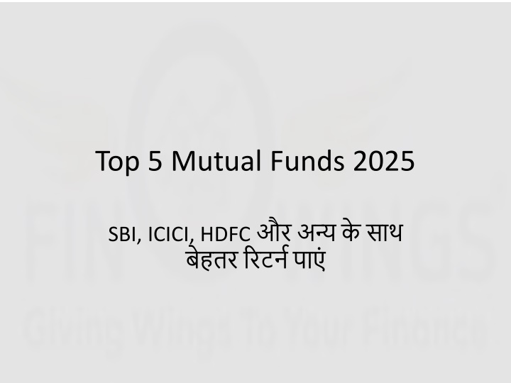 top 5 mutual funds 2025