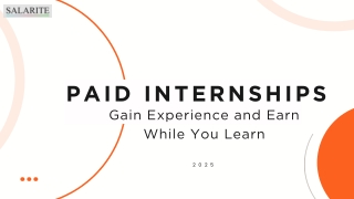 Paid Internships Gain Experience and Earn While You Learn