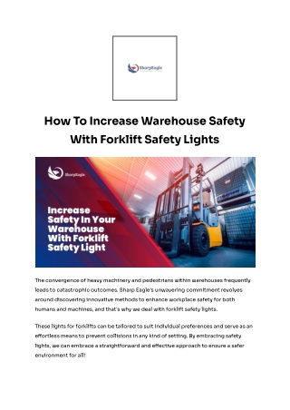 Increase Warehouse Safety With Forklift Safety Lights