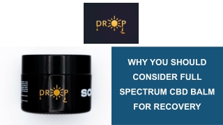 why you should consider full spectrum cbd balm