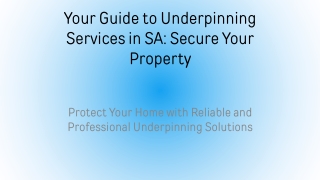 your guide to underpinning services in sa secure