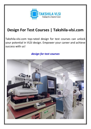 design for test courses takshila vlsi com