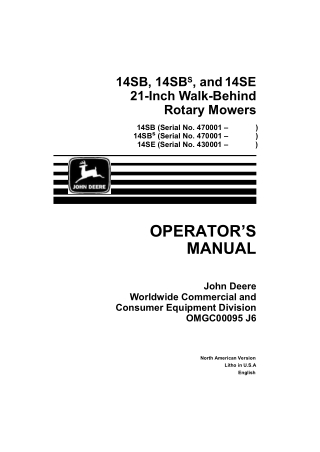 John Deere 14SB 14SBS and 14SE 21-Inch Walk-Behind Rotary Mowers Operator’s Manual Instant Download(14SB PIN.470001- 14S