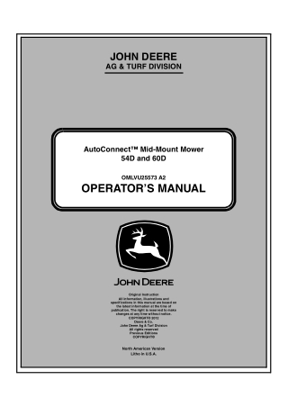 John Deere 54D and 60D AutoConnect™ Mid-Mount Mower Operator’s Manual Instant Download (PIN010001-) (Publication No.2557