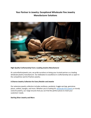 Your Partner in Jewelry - Exceptional Wholesale Fine Jewelry Manufacturer Solutions