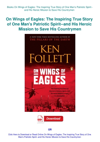 Books On Wings of Eagles The Inspiring True Story of One Man's Patriotic Spirit--and His Heroic Miss