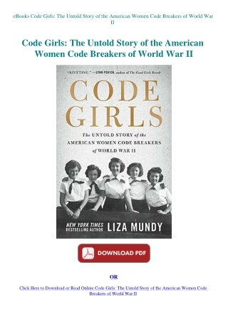 eBooks Code Girls The Untold Story of the American Women Code Breakers of World War II