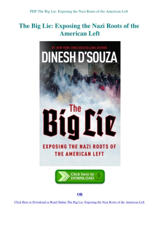PDF The Big Lie Exposing the Nazi Roots of the American Left