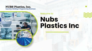 Nubs Plastics Inc. - A Premier Plastic Manufacturing Company