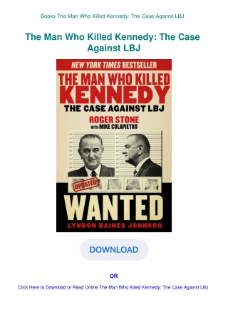 Books The Man Who Killed Kennedy The Case Against LBJ