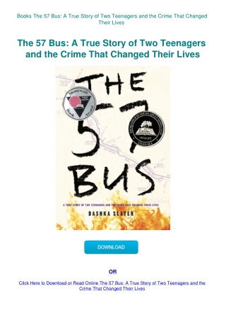 Books The 57 Bus A True Story of Two Teenagers and the Crime That Changed Their Lives