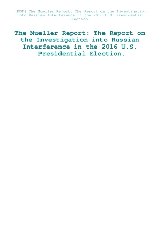 [PDF] The Mueller Report The Report on the Investigation into Russian Interference in the 2016 U.S.