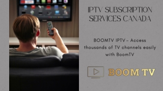 IPTV Subscription Services Canada