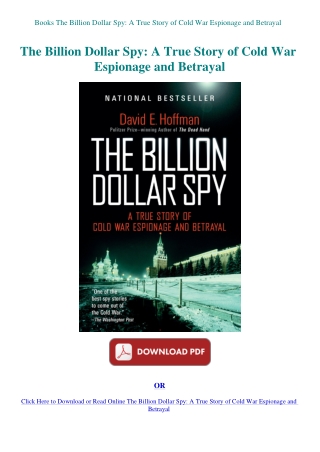 Books The Billion Dollar Spy A True Story of Cold War Espionage and Betrayal