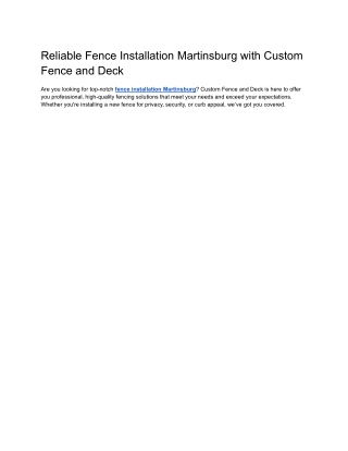 Reliable Fence Installation Martinsburg with Custom Fence and Deck