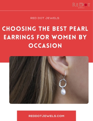 Choosing the Best Pearl Earrings for Women by Occasion