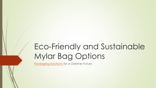 eco friendly and sustainable mylar bag options