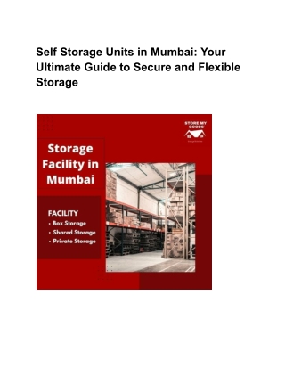 Self Storage Units in Mumbai_ Your Ultimate Guide to Secure and Flexible Storage