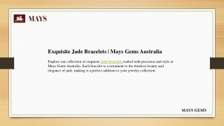 Exquisite Jade Bracelets  Mays Gems Australia