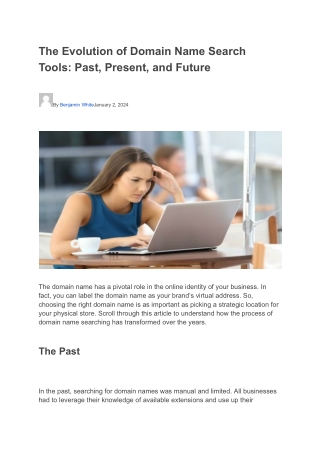 The Evolution of Domain Name Search Tools: Past, Present, and Future