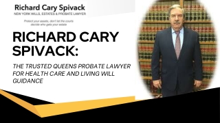 The Trusted Queens Probate Lawyer for Health Care and Living Will Guidance