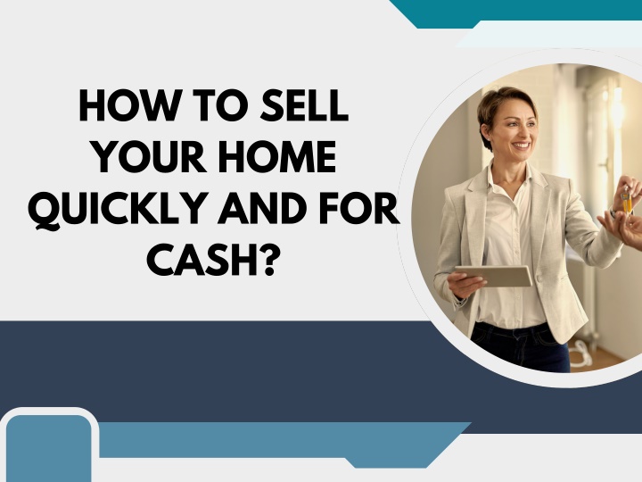 how to sell your home quickly and for cash