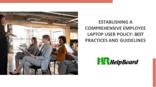 establishing a comprehensive employee laptop user
