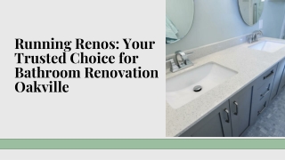 Running Renos Your Trusted Choice for Bathroom Renovation Oakville