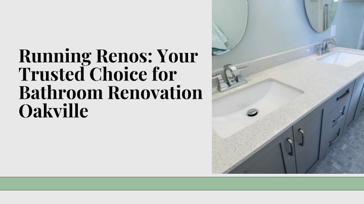 running renos your trusted choice for bathroom