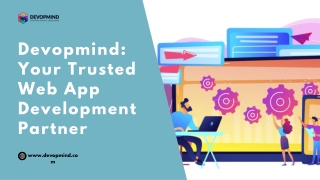 Devopmind Your Trusted Web App Development Partner