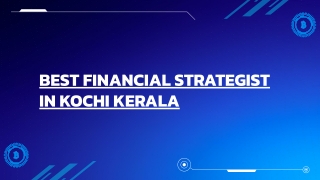 Best financial strategist in kochi kerala