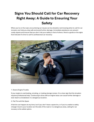 Signs You Should Call for Car Recovery Right Away A Guide to Ensuring Your Safety